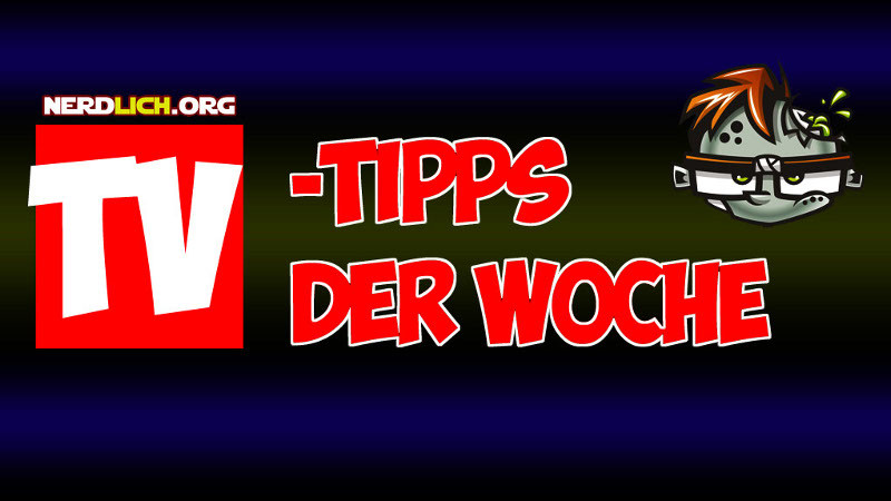 TV-Filmtipps der Woche 11