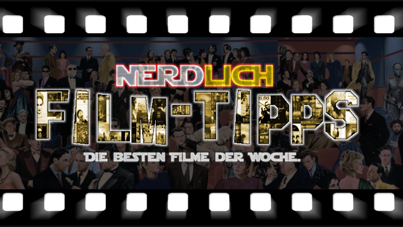 TV-Filmtipps der Woche 30