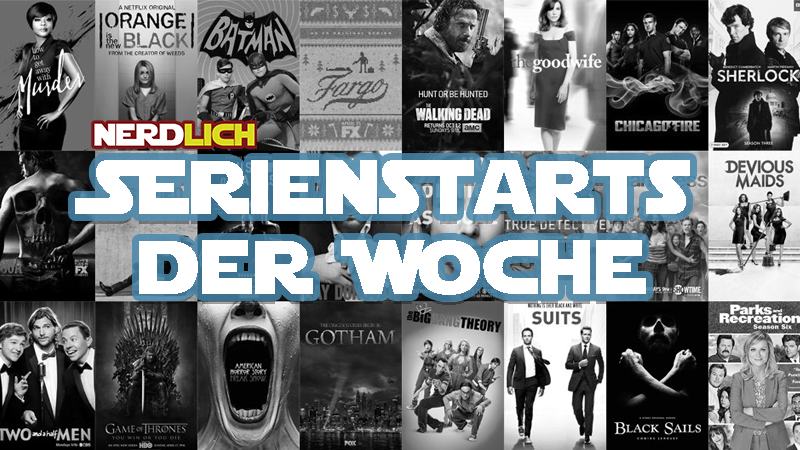 Serienstarts der Woche 33