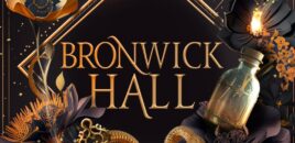Bronwick Hall – Die Akademie und der Fall des Dornengifts